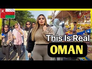 Life in Oman: World's Peaceful Country With Gorgeous Women - Travel Documentary