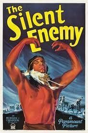 The Silent Enemy  (1930)
