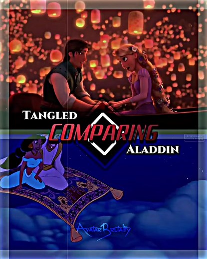 Tangled vs Aladdin: A Disney Princess Comparison