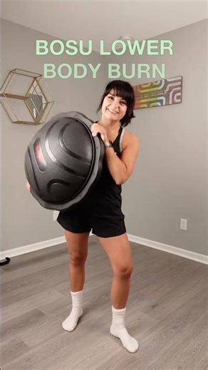 BOSU LOWER BODY BURN