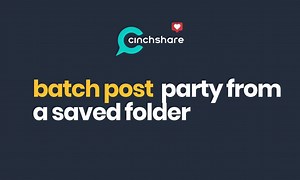 3 comments | Schedule your Facebook Party in minutes by using Batch Post by CinchShare! | CinchShare | Facebook