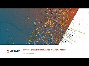 HyperWorks 2026 Release Highlights: Explicit Solvers and Safety Tools