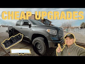 How to Upgrade Your Tundra Without Going Broke | BUDGET MODS