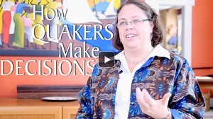 How Quakers Make Decisions (It's Not Just Consensus!) - QuakerSpeak