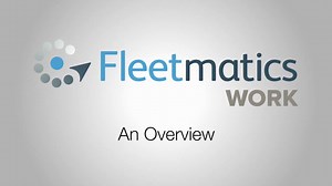Fleetmatics WORK Overview