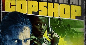 Copshop Trailer Debuts, New Grillo/Butler Film Hits Theaters Sept. 17