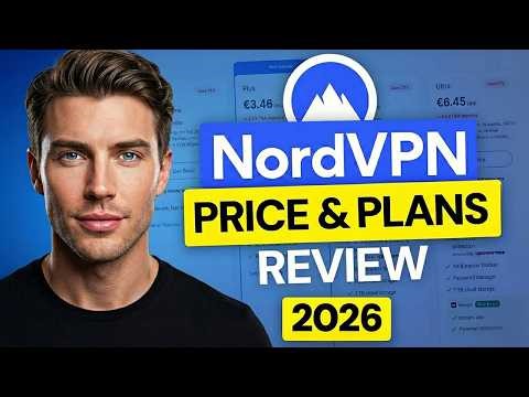 NordVPN Plans & Pricing ✅ Which NordVPN Plan Should You Choose?