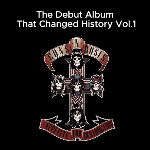The Debut Album That Changed History Vol.1 | Appetite for Destruction × Guns N' Roses