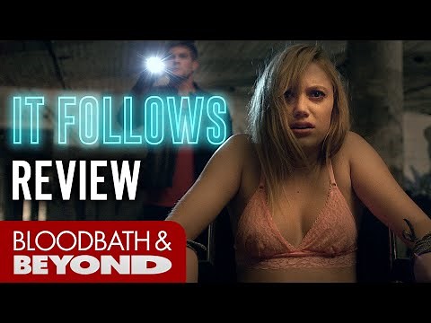 It Follows (2015) - Movie Review