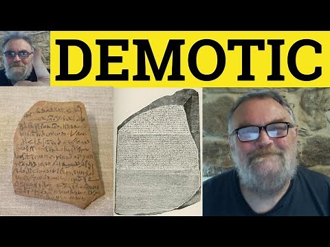 🔵 Demotic Meaning - Demotic Examples - Demotic Definition - Non-Demotic Vocabulary - Demotic