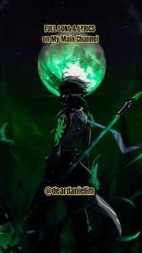 Xiao's Song (Reedited for Mobile) Full Song & Lyrics on My Main Channel