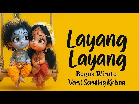 BAGUS WIRATA - LAYANG LAYANG ( Versi Seruling Krisna ) | Cover Remake