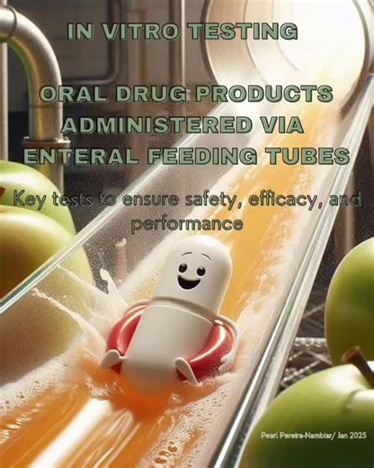 #enteralfeedingtube #invitrostudies #dissolutiontesting | Pearl Pereira Nambiar