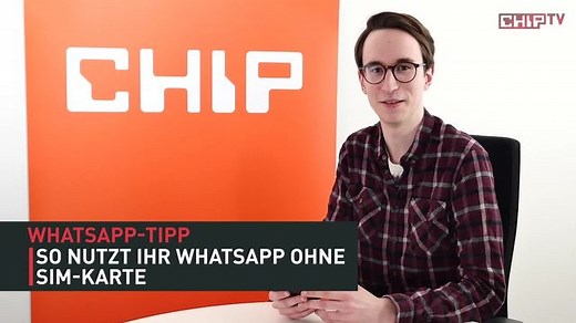 WhatsApp ohne SIM-Karte nutzen: Dieser Trick machts ganz einfach möglich