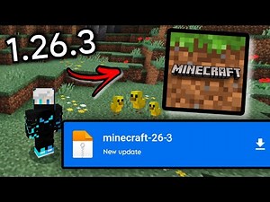 MINECRAFT 1.26.3 PARA ANDROID // ULTIMA VERSION DE MINECRAFT UPDATE BEDROCK 1.26.3.1