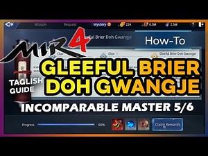 Incomparable Master Gleeful Brier Doh Gwangje Tagalog Tutorial 4K
