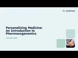 Personalizing Medicine: An Introduction to Pharmacogenomics