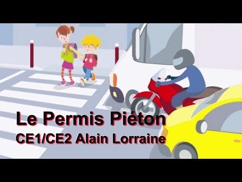 PERMIS PIETON CE1 CE2 ALORRAINE