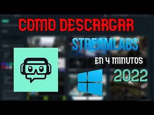 como DESCARGAR e instalar STREAMLABS OBS en 2022