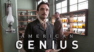 American Genius - Nat Geo Docuseries - Where To Watch