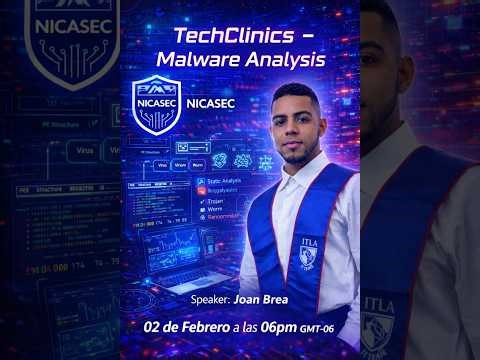 🎯 TechClinics: Malware Analysis S03 – NicaSecurity HUB