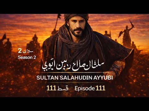 Sultan Salahuddin Ayyubi S2 Episode 111 | Salahuddin Ko Andar Se Gherne Ki Saazish Recap Urdu/Hindi