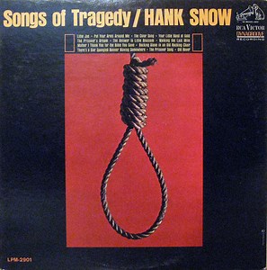 Hank Snow - Songs Of Tragedy