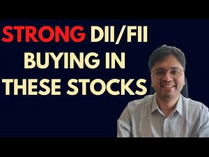 Stocks with Strong Institutional Buying | FII/DII Investment Trends Revealed!