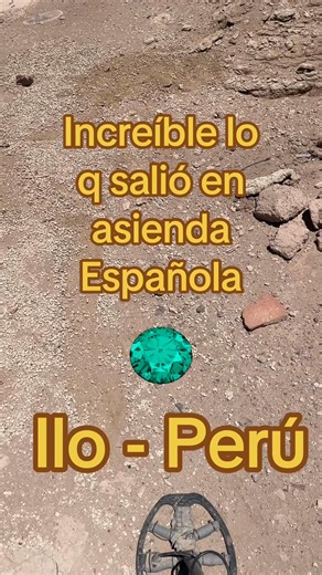 Increíble Hallazgo de Oro en Hacienda Española, Ilo - Perú