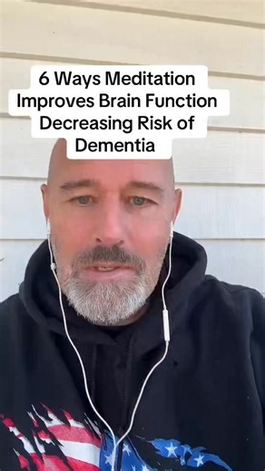 Dr. Clint Steele on Instagram: "6 Ways Meditation Improves Brain Function Decreasing Risk of Dementia #dementia #meditation #alzheimers #fyp #memory"