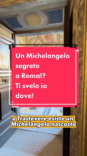 Michelangelo segreto a Roma: Villa Farnesina