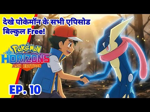 FINALLY! Ash Ketchum RETURNS in Pokemon Horizons | Ash Edition Episode 10