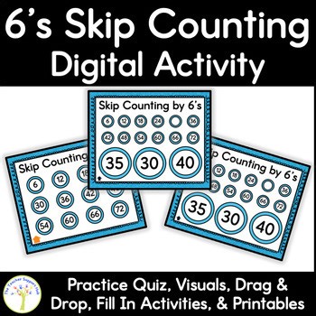 Skip Counting by 6s Digital Activity | Multiplication Multiples Math Center