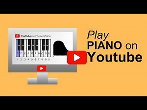 Virtual Piano on YouTube: Play Any Song with Your Computer Keyboard!