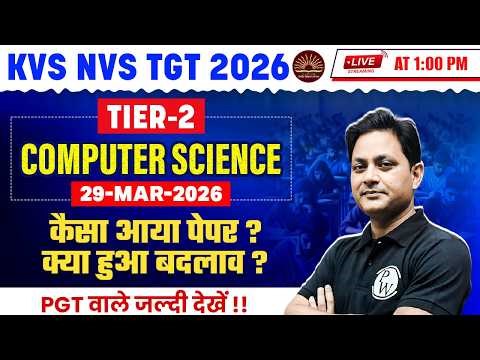 KVS NVS TGT Tier 2 Computer Science Paper Analysis | KVS NVS TGT Computer Science Paper 29 Mar 2026