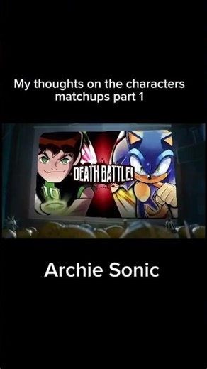Sorry paper mario vs archie Sonic fans, #archiesonic #deathbattle #despicableme