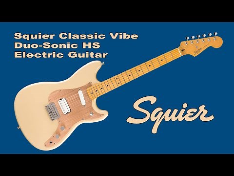 Squier Classic Vibe Duo-Sonic HS Electric Guitar