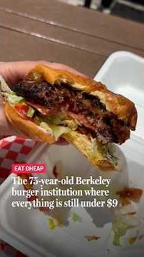The 75-year-old Berkeley burger spot where everything is still under $9