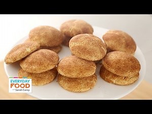 No-Fail Snickerdoodle Recipe - Everyday Food with Sarah Carey