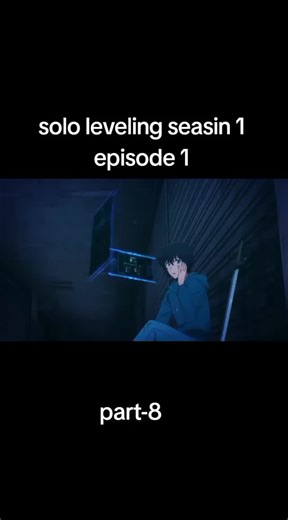solo leveling seasin 1 episode 1 part-8#jinwoo #sololeveling #creatorsearchinsights