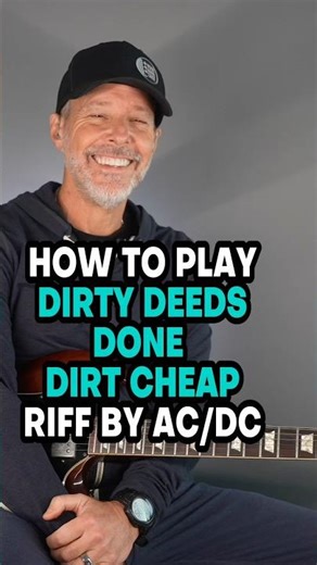 How To Play Dirty Deeds Done Dirt Cheap