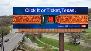 TXDOT's "Click It or Ticket" campaign urges Texans to remember to wear their seat belts.