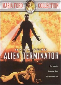 Alien Terminator (Film) | IL TERRIFICANTE BLOG UFFICIALE DI