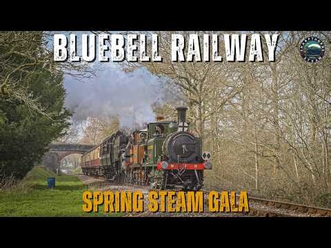 Bluebell Railway 2026 | Spring Steam Gala