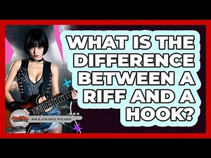 What Is The Difference Between A Riff And A Hook?