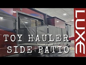 Luxe Toy Hauler Side Patio How To