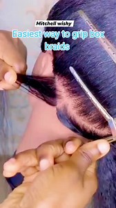 Easiest way how to grip box braids❤️ | Wishmore Mitchell Sarimu
