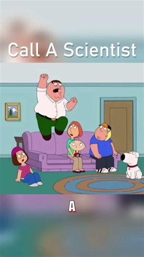 "Call a Scientist!" - Peter's Panic Mode #familyguy