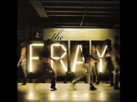 The Fray - Never Say Never