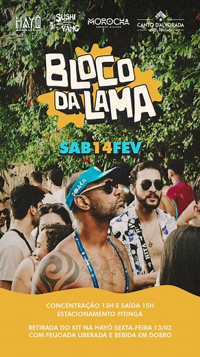 Bloco da Lama | Arraial d'Ajuda | 🎭🔥✨BLOCO DA LAMA 2026🎭🔥✨ O melhor bloco da região está chegando! Prepare-se pra viver momentos inesquecíveis. Partindo do Estacionamento da... | Instagram